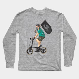 ride damn it! Long Sleeve T-Shirt